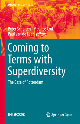 Peter Scholten · Maurice Crul Paul Van De Laar Editors the Case Of