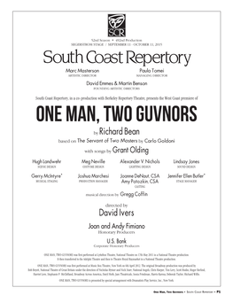 ONE MAN, TWO GUVNORS by Richard Bean Based on the Servant of Two Masters by Carlo Goldoni with Songs by Grant Olding Hugh Landwehr Meg Neville Alexander V