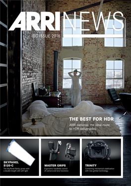 THE BEST for HDR ARRI Cameras: the Ideal Route to HDR Deliverables