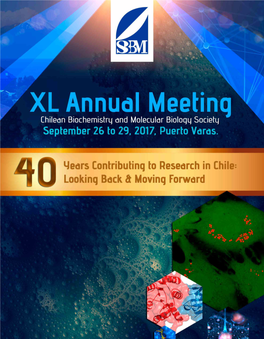 XL Reunión Anual SBBMCH 26-29 De Septiembre 2017, Puerto Varas