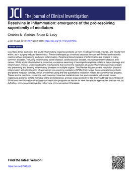 Resolvins in Inflammation: Emergence of the Pro-Resolving Superfamily of Mediators