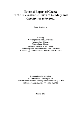 National Report of Greece to the International Union of Geodesy and Geophysics 1999-2002   Contributions in 