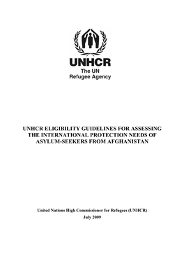 Unhcr Eligibility Guidelines for Assessing the International Protection Needs of Asylum-Seekers from Afghanistan