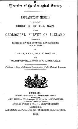 Explanatory Memoir to Accompany Sheet 18 of the Maps of the Geological Survey of Ireland, Comprising Portions of the Counties Lo