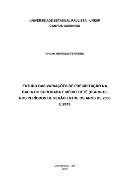 Estudo Das Variações De Precipitação Na Bacia Do Sorocaba E Médio Tietê (Ugrhi-10) Nos Períodos De Verão Entre Os Anos De 2000 E 2015