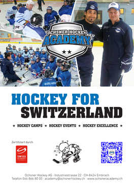 Hockey for Switzerland Hockey Camps Hockey Events Hockey Excellence