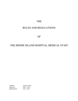 The Rules and Regulations of the Rhode Island Hospital
