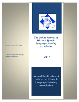 The Online Journal of Missouri Speech-Language-Hearing Association 2015
