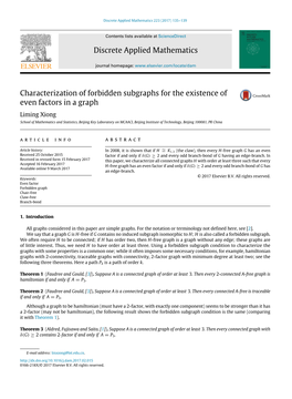 Characterization of Forbidden Subgraphs for the Existence of Even Factors in a Graph