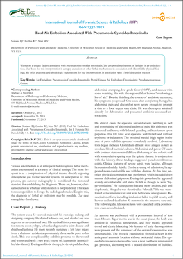 ISSN 2332-287X Fatal Air Embolism Associated with Pneumatosis Cystoides Intestinalis Case Report Soriano BJ1, Corliss RF1, Stier MA1*