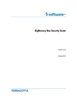 Bigmemory Max Security Guide