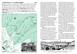 10 Red Screes/11 Sweden Bridge A/B These Two Routes Run Together for the on the Right-Hand Side of the Beck and First One and a Half Miles/2.5Km