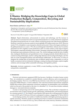 E-Wastes: Bridging the Knowledge Gaps in Global Production Budgets, Composition, Recycling and Sustainability Implications