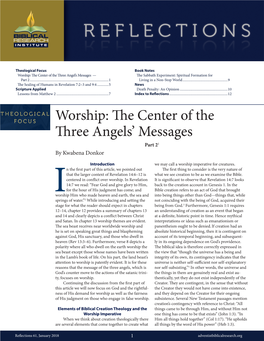 Worship: the Center of the Three Angels’ Messages Part 21 by Kwabena Donkor