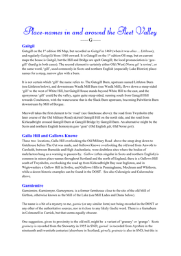 Place-Names in and Around the Fleet Valley ==== G ==== Gaitgil Gategill on the 1St Edition OS Map, but Recorded As Gaitgil in 1469 (When It Was Alias