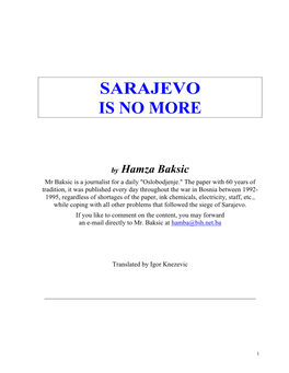 Sarajevo Is No More