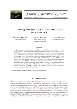 Working with the DICOM and Nifti Data Standards in R