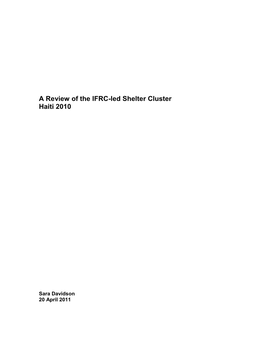 A Review of the IFRC-Led Shelter Cluster Haiti 2010