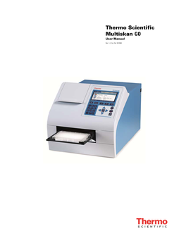 Thermo Scientific Multiskan GO User Manual 3 About This User Manual for More Information