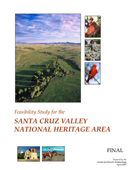 Feasibility Study for the SANTA CRUZ VALLEY NATIONAL HERITAGE AREA