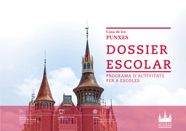 Dossier Escolar Programa D’Activitats Per a Escoles