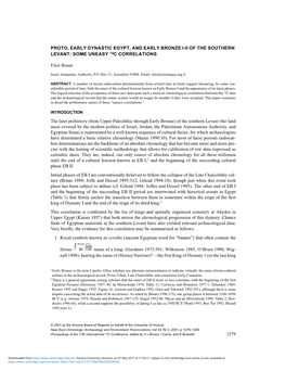 1279 PROTO, EARLY DYNASTIC EGYPT, and EARLY BRONZE I-II of the SOUTHERN LEVANT: SOME UNEASY 14C CORRELATIONS Eliot Braun The