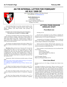 AN TIR INTERNAL LETTER for FEBRUARY AS XLII / 2008 CE Lady Caitrina Inghean Aindriasa, Lions Blood Herald (604) 809-4961 Or Caitrina@Shaw.Ca