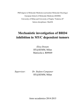 Mechanistic Investigation of BRD4 Inhibition in MYC Dependent Tumors