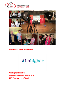 TOUR EVALUATION REPORT Aimhigher Humber STEM For