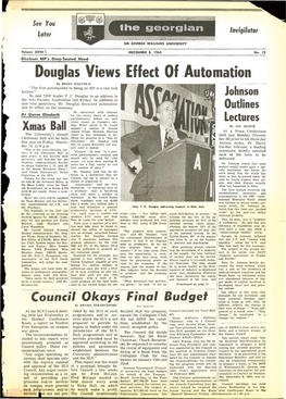 Douglas Views Effect of Automation by BRIAN MALCOLM “The First Prerequisite to Being an MP Is a Cast Iron Bottom.” So Said NDP Leader T