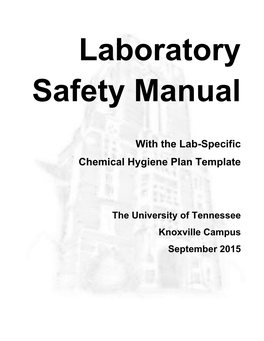 Lab Safety Manual and the Laboratory-Specific Information in the CHP Easily