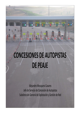 Concesiones De Autopistas De Peaje