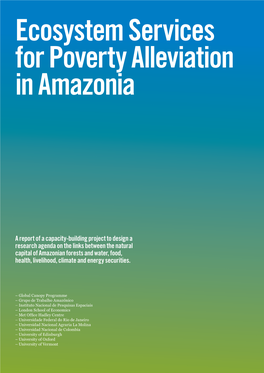 Ecosystem Services for Poverty Alleviation in Amazonia