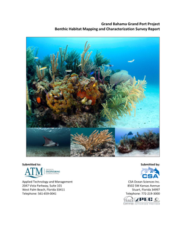 Grand Bahama Grand Port Project Benthic Habitat Mapping and Characterization Survey Report