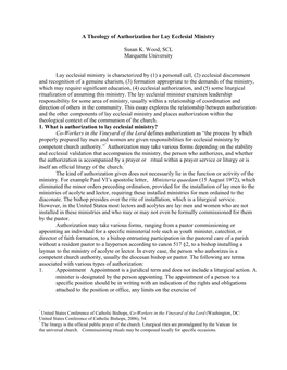 A Theology of Authorization for Lay Ecclesial Ministry Susan K. Wood, SCL Marquette University Lay Ecclesial Ministry Is Chara