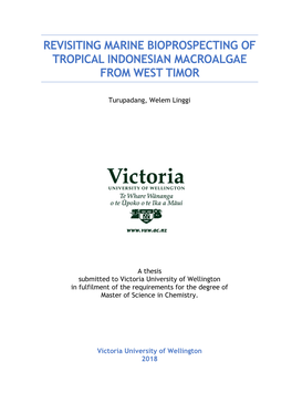 Revisiting Marine Bioprospecting of Tropical Indonesian Macroalgae from West Timor