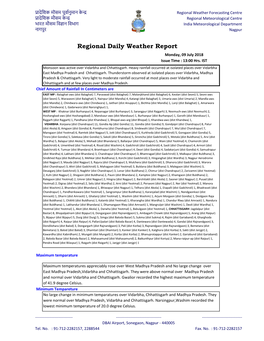 Regional Daily Weather Report Monday, 09 July 2018 Issue Time : 13:00 Hrs