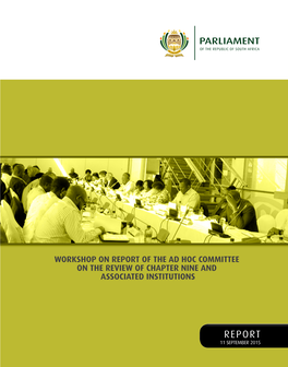 Report of the Ad Hoc Committee on the Review of Chapter Nine and Associated Institutions