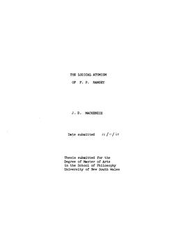 THE LOOICAL ATOMISM J. D. MACKENZIE Date Submitted Thesis