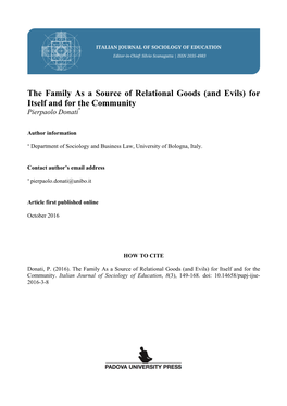 The Family As a Source of Relational Goods (And Evils) for Itself and for the Community Pierpaolo Donati*