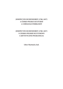 Joseph Von Eichendorff (1788–1857) a Česko-Polská Kulturní a Umělecká Pohraničí