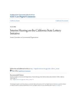 Interim Hearing on the California State Lottery Initiative Senate Committee on Governmental Organizations