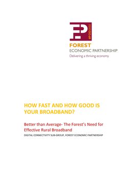 How Fast and How Good Is Your Broadband?