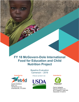 FY 18 Mcgovern-Dole International Food for Education and Child Nutrition Project