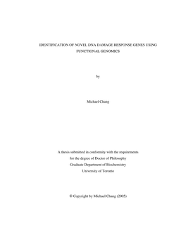 Identification of Novel Dna Damage Response Genes Using Functional Genomics