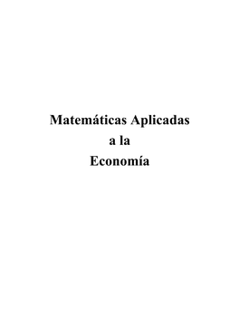 Matemáticas Aplicadas a La Economía