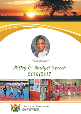 Budget Speech 2016/2017 POLICY and BUDGET SPEECH 2016/17 28Th April 2016