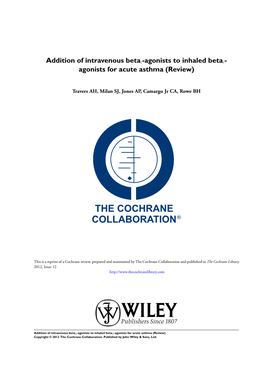 Addition of Intravenous Beta2-Agonists to Inhaled Beta2- Agonists for Acute Asthma (Review)