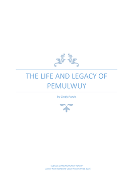 The Life and Legacy of Pemulwuy