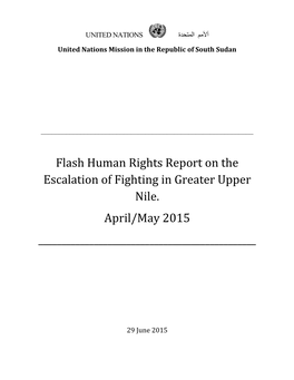 Flash Human Rights Report on the Escalation of Fighting in Greater Upper Nile